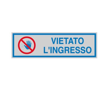 Targhetta adesiva - VIETATO L'INGRESSO - 16,5 x 5 cm - Cartelli Segnalatori
