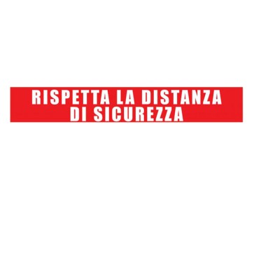 Striscia adesiva - da terra - ''rispetta la distanza di sicurezza'' - 100 x 15 cm