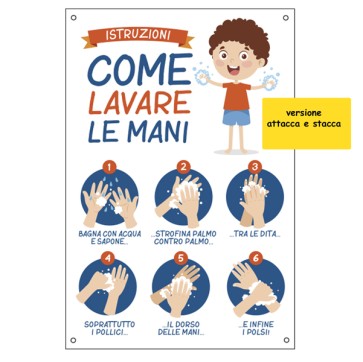 Etichetta autoadesiva - 20x30 cm - ISTRUZIONI COME LAVARE LE MANI - per bambini - Cartelli Segnalatori