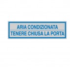 Targhetta adesiva - ARIA CONDIZIONATA... - 165x50 mm - Cartelli Segnalatori